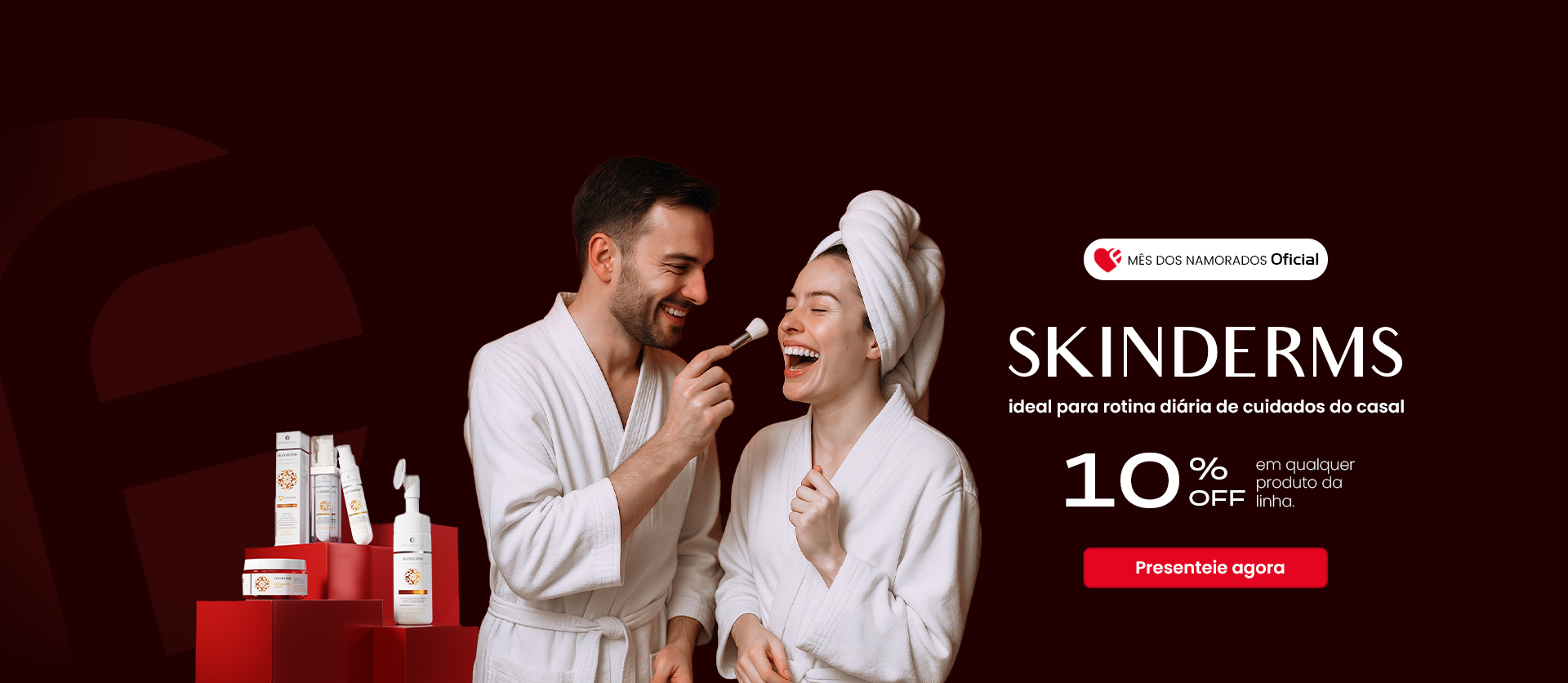 campanha-mes-dos-namorados-skinderms